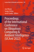 Cover: Proceedings of the International Conference on Ubiquitous Computing & Ambient Intelligence (UCAmI 2022) - Springer