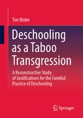 Cover: Deschooling as a Taboo Transgression - Springer