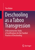 Cover: Deschooling as a Taboo Transgression - Springer