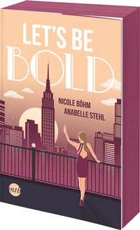 Abbildung von: Let's be bold - MIRA Taschenbuch
