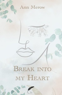 Enlarge image Cover: Into-Reihe / Break into my Heart - epubli