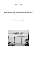 Cover: Vorbereitung auf den Lebensabend - BoD - Books on Demand