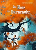 Cover: Das Herz der Sternenuhr - Dragonfly