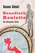 Cover: Kanadisch Roulette - Fischer, R. G.