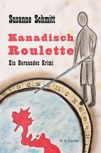 Enlarge image Cover: Kanadisch Roulette - Fischer, R. G.