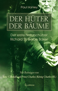 Abbildung von: Der Hüter der Bäume - Crotona Verlag GmbH
