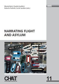 Enlarge image Cover: Narrating Flight and Asylum - WVT Wissenschaftlicher Verlag Trier