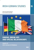 Cover: Unions, Break-Ups and Special Relationships - WVT Wissenschaftlicher Verlag Trier