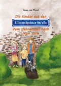Cover: Die Kinder aus der Himmelgeister Stra&szlig;e - Murken-Altrogge