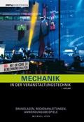 Cover: Mechanik in der Veranstaltungstechnik - PPVMEDIEN