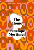 Cover: The Home - British Library Publishing