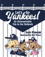 Cover: Let's Go Yankees! - Ascend Books
