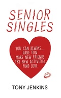 Cover: Senior Singles - Austin Macauley Publishers