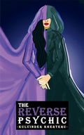 Cover: Reverse Psychic - Austin Macauley Publishers