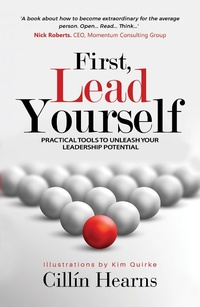 Enlarge image Cover: First, Lead Yourself - Austin Macauley Publishers
