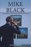 Cover: Mike Black - Austin Macauley Publishers