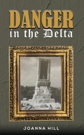 Cover: Danger in the Delta - AUSTIN MACAULEY PUBLISHERS LTD