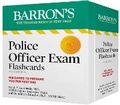 Cover: Police Officer Exam Flashcards, Second Edition: Up-to-Date Review + Sorting Ring for Custom Study - Kaplan Publishing