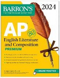 Enlarge image Cover: AP English Literature and Composition Premium, 2024: 8 Practice Tests + Comprehensive Review + Online Practice - Kaplan Publishing