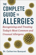 Cover: The Complete Guide to Allergies - Skyhorse Publishing
