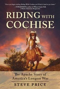 Cover: Riding With Cochise - Skyhorse Publishing