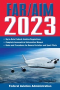 Cover: FAR/AIM 2023: Up-to-Date FAA Regulations / Aeronautical Information Manual - Skyhorse Publishing