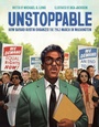 Cover: Unstoppable - Little Bee Books Inc.