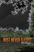 Cover: Rust Never Sleeps - Austin Macauley Publishers