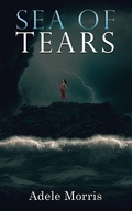 Cover: Sea of Tears - Austin Macauley Publishers