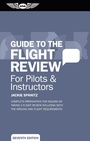 Cover: Guide to the Flight Review For Pilots & Instructors - Aviation Supplies & Academics, Inc.