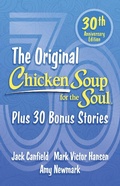 Cover: Chicken Soup for the Soul 30th Anniversary Edition - Simon + Schuster LLC