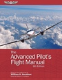 Cover: Advanced Pilot's Flight Manual - Aviation Supplies & Academics, Inc.