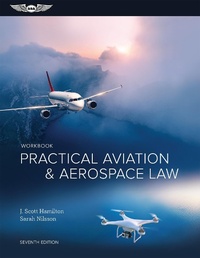 Abbildung von: Practical Aviation & Aerospace Law Workbook - Aviation Supplies & Academics, Inc.