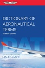 Cover: Dictionary of Aeronautical Terms - Aviation Supplies & Academics, Inc.