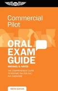Cover: Commercial Pilot Oral Exam Guide - Aviation Supplies & Academics, Inc.