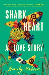 Abbildung von: Shark Heart - S&S/ Marysue Rucci Books