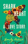 Cover: Shark Heart - S&s/ Marysue Rucci Books