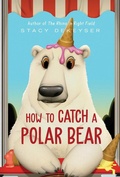 Cover: How to Catch a Polar Bear - Margaret K. McElderry Books