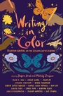 Cover: Writing in Color - Margaret K. McElderry Books