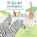 Cover: El d&iacute;a del zool&oacute;gico (Zoo Day) - Simon + Schuster LLC