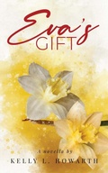 Cover: Eva's Gift - Distributed By Ingram Spark
