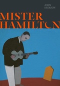 Cover: Mister Hamilton - Auckland University Press