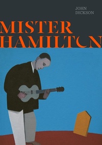 Enlarge image Cover: Mister Hamilton - Auckland University Press