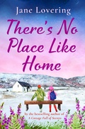 Cover: There's No Place Like Home - Boldwood Books Ltd