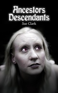 Cover: Ancestors Descendants - Austin Macauley Publishers
