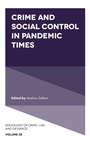 Cover: Crime and Social Control in Pandemic Times - Emerald Publishing Limited