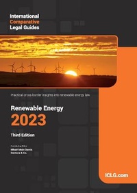 Bild: International Comparative Legal Guide - Renewable Energy 2023 2023 - Global Legal Group Ltd