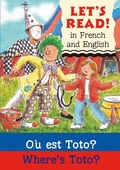 Cover: Where's Toto?/Ou est Toto? - b small publishing