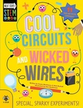 Cover: Cool Circuits and Wicked Wires - b small publishing