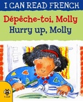 Cover: Hurry Up, Molly/Depeche-toi, Molly - b small publishing